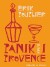 Panik I Provence