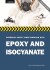 Personal Safety When Working With Epoxy And Isocyanates