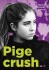 Pigecrush