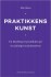 Praktikkens Kunst