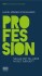 Profession