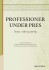 Professioner Under Pres