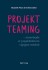 Projektteaming