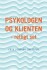 Psykologen Og Klienten - Retligt Set
