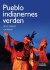 Pueblo-Indianernes Verden