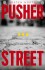 Pusher Street