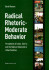 Radical Rhetoric - Moderate Behavior