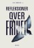 Refleksioner Over Frihed