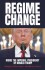 Regime Change
