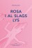 Rosa I Al Slags Lys