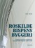 Roskildebispens Byggeri
