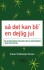 Så Det Kan Bli En Dejlig Jul