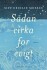 Sådan Cirka For Evigt