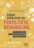 Sådan Overlever Du Fertilitetsbehandling