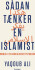 Sådan Tænker En Islamist