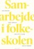 Samarbejde I Folkeskolen