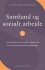 Samfund Og Socialt Arbejde 2
