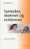 Samtalen Skønnet Og Evidensen