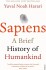 Sapiens A Brief History Of Humankind