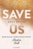 Save Us
