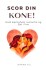 Scor Din Kone
