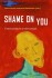 Shame On You