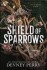 Shield Of Sparrows - Det Store Træk