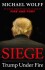 Siege Trump Under Fire