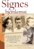 Signes Hjemkomst