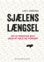 Sjælens Længsel