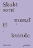 Skabt Som Mand Kvinde