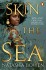Skin Of The Sea
