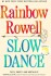 Slow Dance
