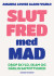 Slut Fred Med Mad