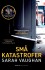 Små Katastrofer