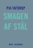 Smagen Af Stål