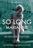 So Long Marianne - En Kærlighedshistorie
