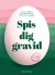 Spis Dig Gravid