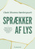 Sprækker Af Lys