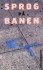 Sprog På Banen