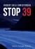 Stop 39