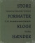 Store Formater - Kloge Hænder