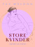 Store Kvinder