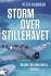 Storm Over Stillehavet - Anden Verdenskrig I Asien