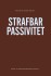 Strafbar Passivitet