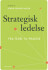Strategisk Ledelse