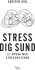 Stress Dig Sund