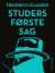 Studers Første Sag