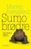 Sumobrødre