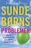 Sunde Børns Problemer
